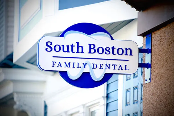 South Boston Family Dental sign on East Broadway